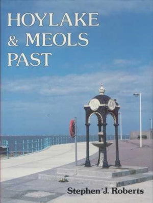Hoylake and Meols Past