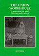 Book cover of: Union Workhouse. By: Andy Reid
