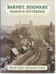 Book cover of: Barnet, Edgware, Hadley and Totteridge