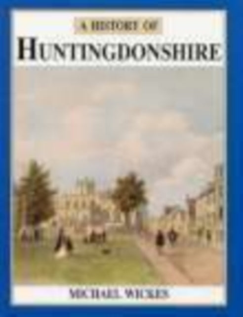 Book cover of: History of Huntingdonshire