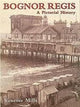 Book cover of: Bognor Regis. By: Vanessa Mills