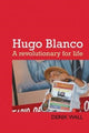 Book cover of: Hugo Blanco. By: Derek Wall