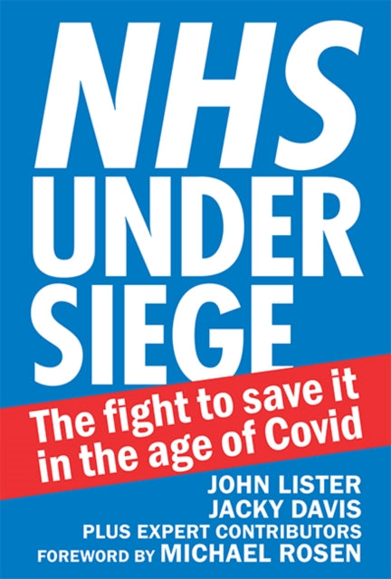 Book cover of: NHS under siege. By: John Lister