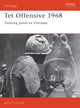 Book cover of: Tet Offensive 1968. By: James Arnold