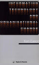 Book cover of: Information Technology And Organisational Change