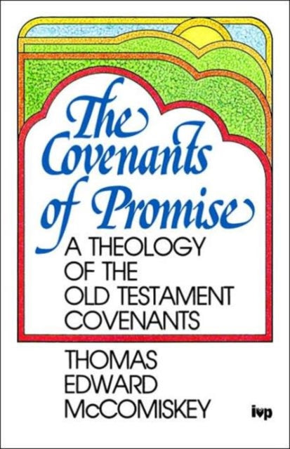 Book cover of: Covenants of Promise