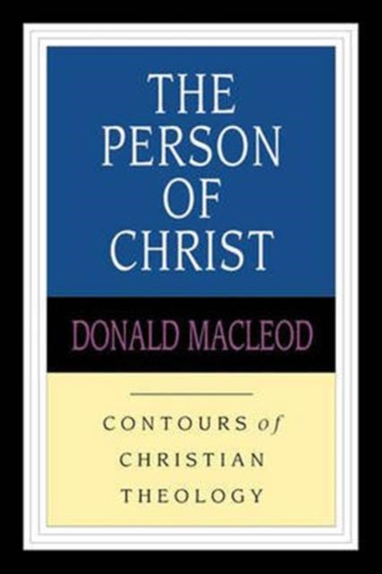 The Person of Christ