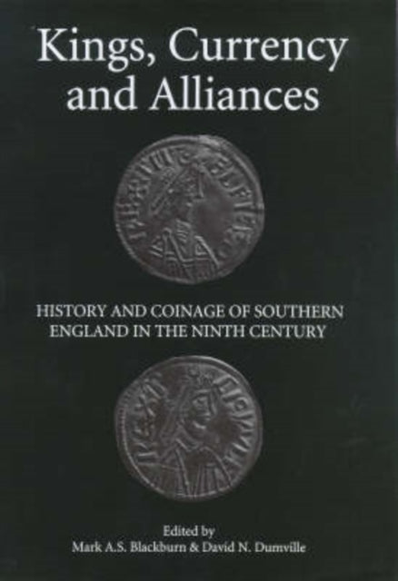 Book cover of: Kings, Currency and Alliances