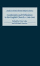 Book cover of: Conformity and Orthodoxy in the English Church, c.1560-1660