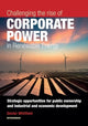 Book cover of: Challenging the rise of Corporate Power in Renewable Energy. By: Dexter Whitfield