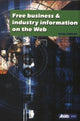 Book cover of: Free Business and Industry Information on the Web. By: Paul Pedley