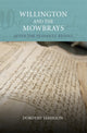 Book cover of: Willington and the Mowbrays. By: Dorothy Jamieson
