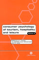 Book cover of: Consumer Psychology of Tourism, Hospitality and Leisure