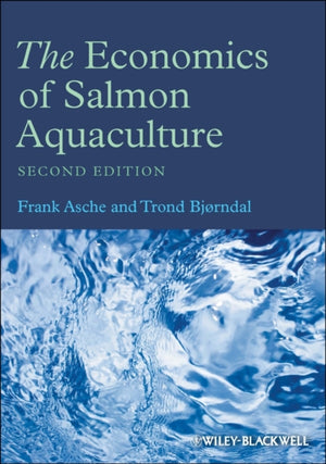 Economics of Salmon Aquaculture