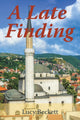 Book cover of: Late Finding