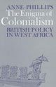 Book cover of: Enigma of Colonialism