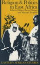 Book cover of: Religion and Politics in East Africa