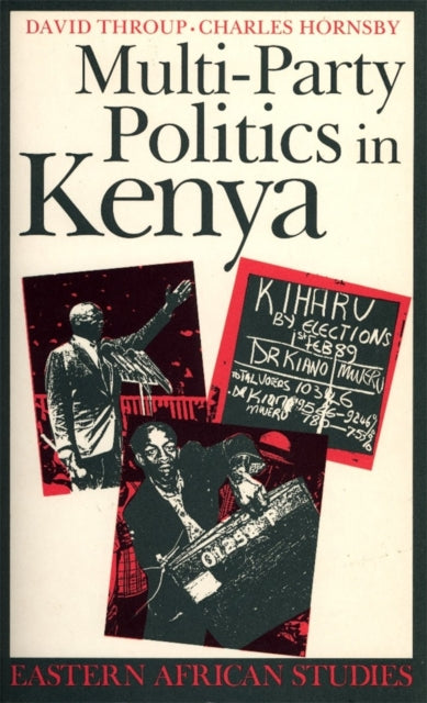 Book cover of: Multi-party Politics in Kenya. By: David W. Throup