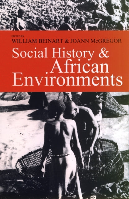 Book cover of: Social History and African Environments