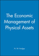 Book cover of: Economic Management of Physical Assets