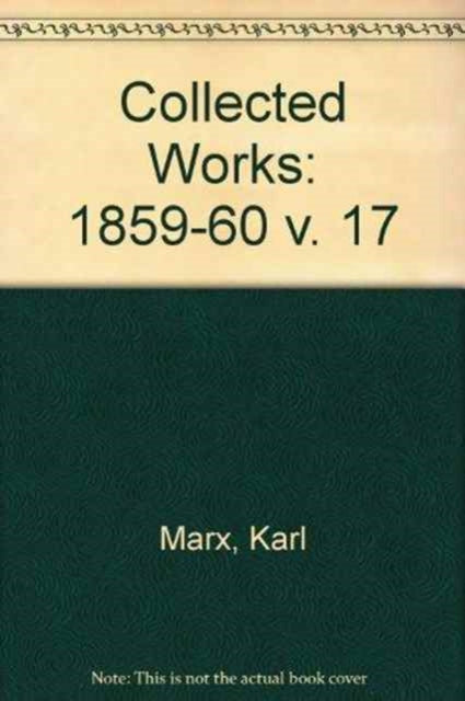 Book cover of: Collected Works. By: Karl Marx