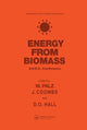 Book cover of: Energy from the Biomass. By: W. Palz