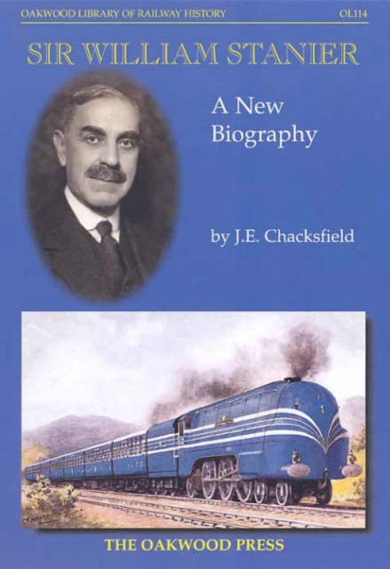 Book cover of: Sir William Stanier. By: John E. Chackesfield