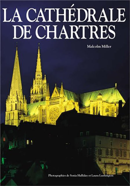 Book cover of: Chartres Cathedral PB - French
