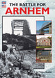 Book cover of: Battle for Arnhem - English. By: Martin Marix Evans