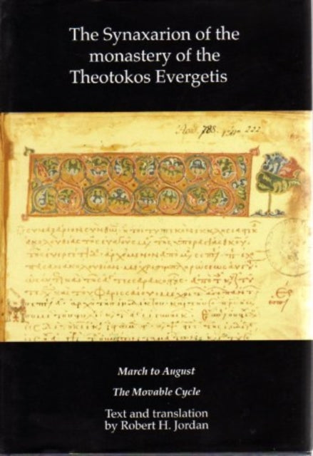 Book cover of: SYNAXARION OF THE MONASTERY OF THE THEOT