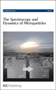Book cover of: Spectroscopy and Dynamics of Microparticles