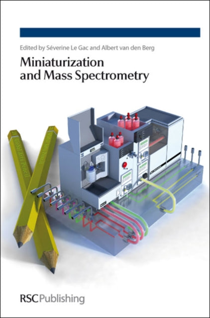 Book cover of: Miniaturization and Mass Spectrometry