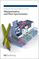 Book cover of: Miniaturization and Mass Spectrometry