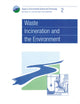 Book cover of: Waste Incineration and the Environment