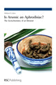 Book cover of: Is Arsenic an Aphrodisiac?. By: William R. Cullen