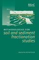 Book cover of: Methodologies for Soil and Sediment Fractionation Studies. By: P. Quevauviller