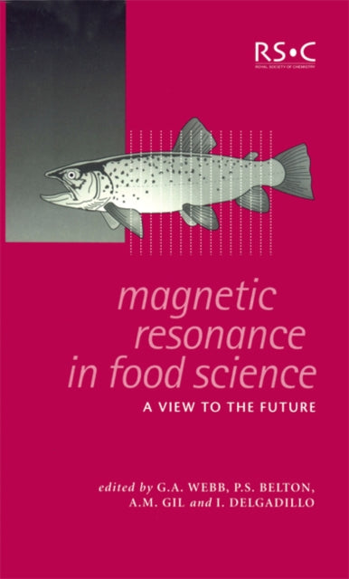 Book cover of: Magnetic Resonance in Food Science