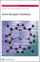 Book cover of: Anion Receptor Chemistry. By: Jonathan L. Sessler