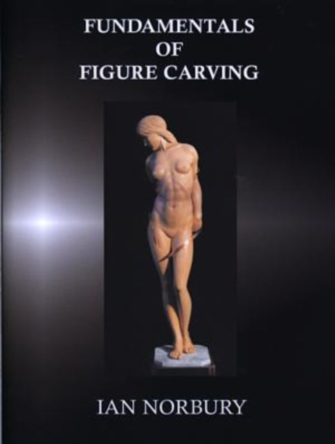 Book cover of: Fundamentals of Figure Carving