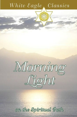 Morning Light on the Spiritual Path
