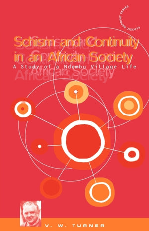 Schism and Continuity in an African Society