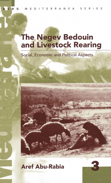 Book cover of: Negev Bedouin and Livestock Rearing