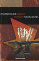 Book cover of: Disciplining the Savages Savaging the Disciplines. By: Martin Nakata