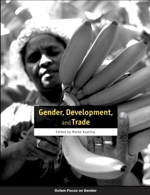 Gender, Development, and Trade
