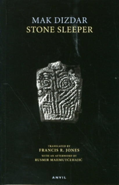 Book cover of: Stone Sleeper. By: Mak Dizdar