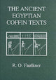 Book cover of: Ancient Egyptian Coffin Texts