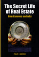 Book cover of: Secret Life of Real Estate and Banking