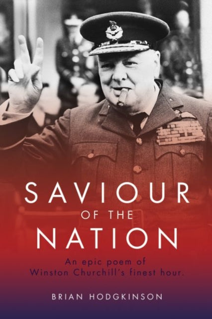 Book cover of: Saviour of the Nation. By: Brian Hodgkinson