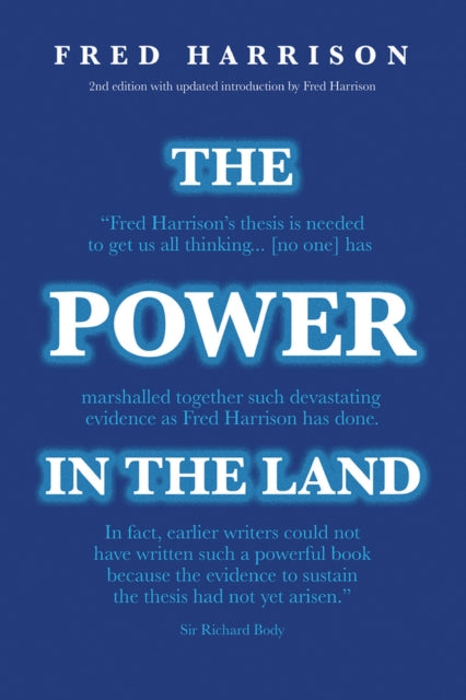 Book cover of: Power in the Land. By: Fred Harrison