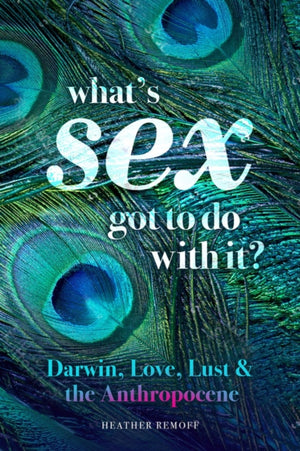 What's Sex Got To Do With It?